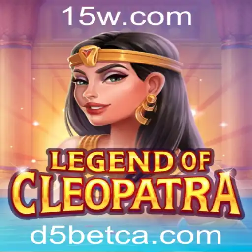 Explorando o Mundo de LegendOfCleopatra: Uma Aventura Épica com D5bet